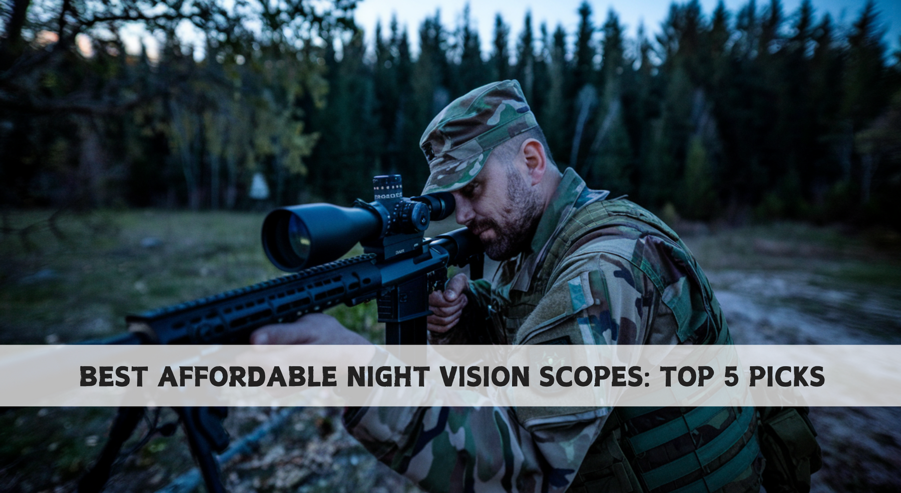 Best Affordable Night Vision Scopes: Top 5 Picks