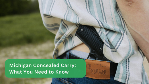 Michigan Concealed Carry: What You Need to Know — Ironclad Sentry