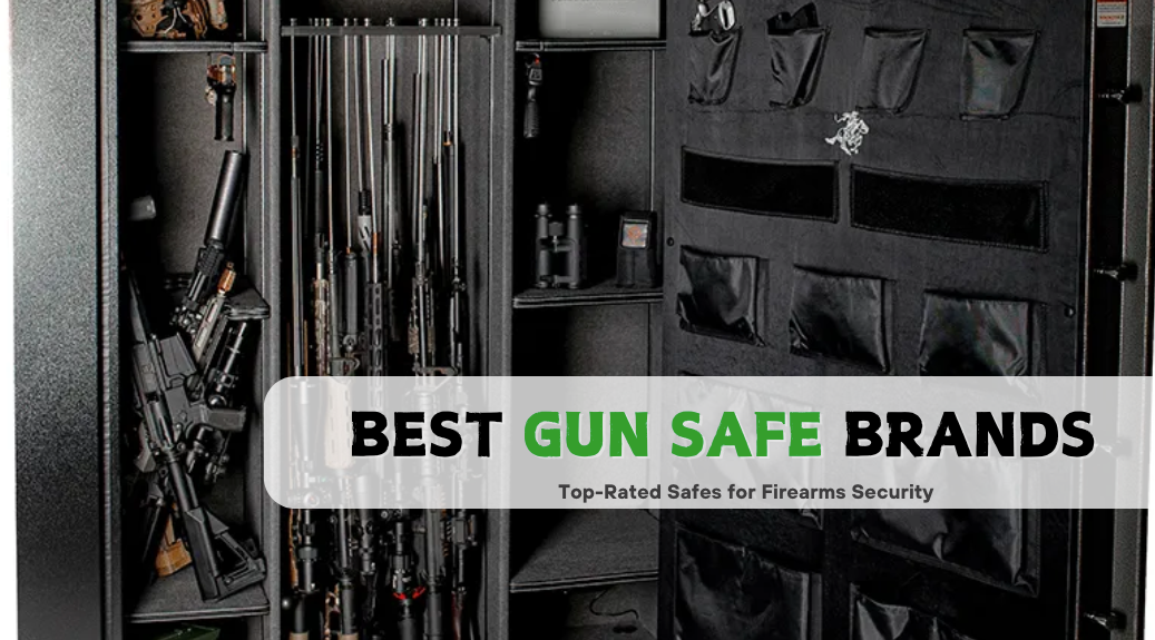 Best Gun Safe Brands