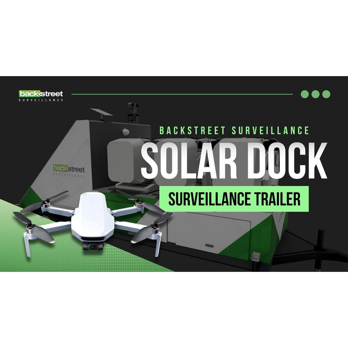 BackStreet Surveillance SolarDock Mobile Power Platform for Drones